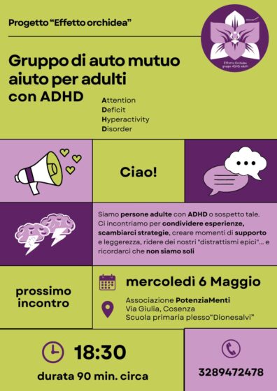 Adulti con ADHD. Potenziamenti attiva gruppo auto mutuo aiuto